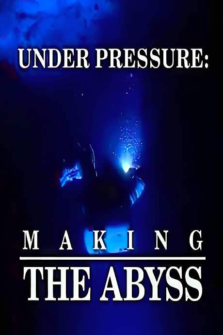Under Pressure: Making ‘The Abyss’